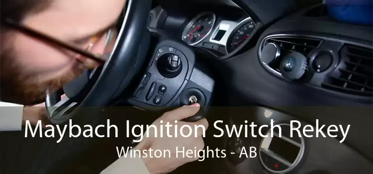 Maybach Ignition Switch Rekey Winston Heights - AB