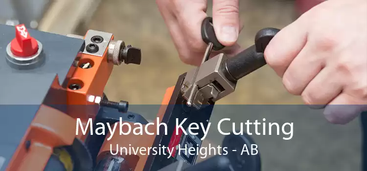 Maybach Key Cutting University Heights - AB