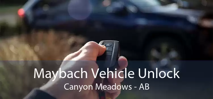 Maybach Vehicle Unlock Canyon Meadows - AB