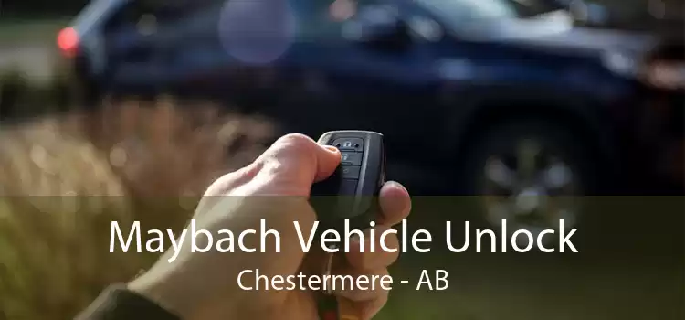 Maybach Vehicle Unlock Chestermere - AB