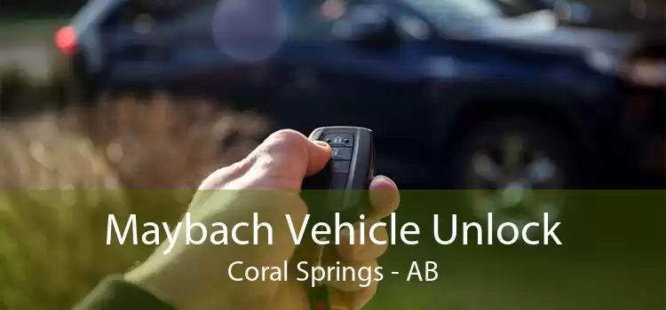 Maybach Vehicle Unlock Coral Springs - AB