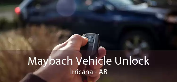 Maybach Vehicle Unlock Irricana - AB
