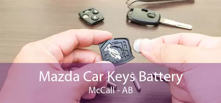 Mazda Car Keys Battery McCall - AB