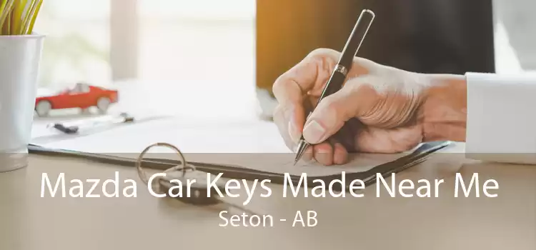 Mazda Car Keys Made Near Me Seton - AB