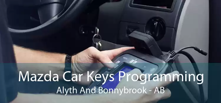 Mazda Car Keys Programming Alyth And Bonnybrook - AB