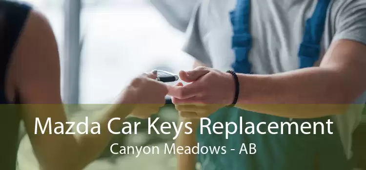 Mazda Car Keys Replacement Canyon Meadows - AB