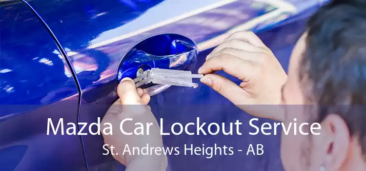 Mazda Car Lockout Service St. Andrews Heights - AB