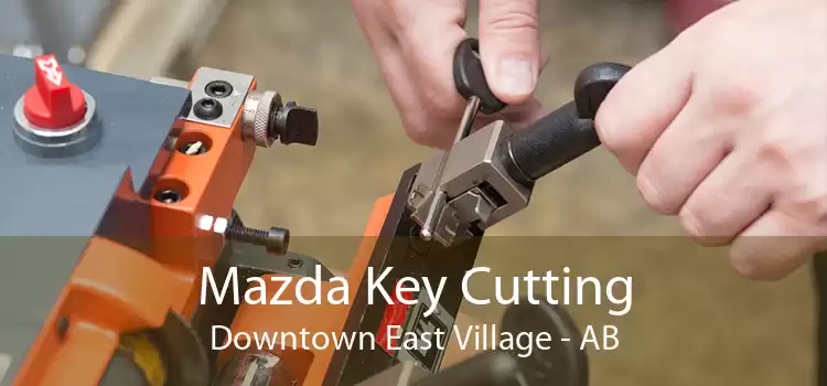 Mazda Key Cutting Downtown East Village - AB