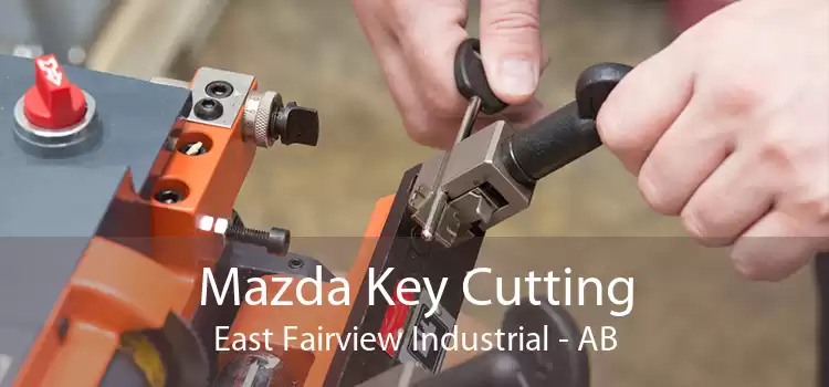 Mazda Key Cutting East Fairview Industrial - AB