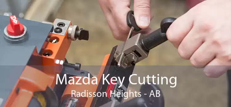 Mazda Key Cutting Radisson Heights - AB