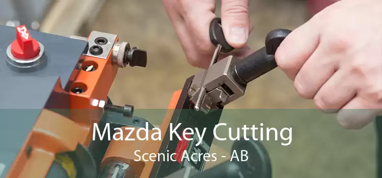 Mazda Key Cutting Scenic Acres - AB