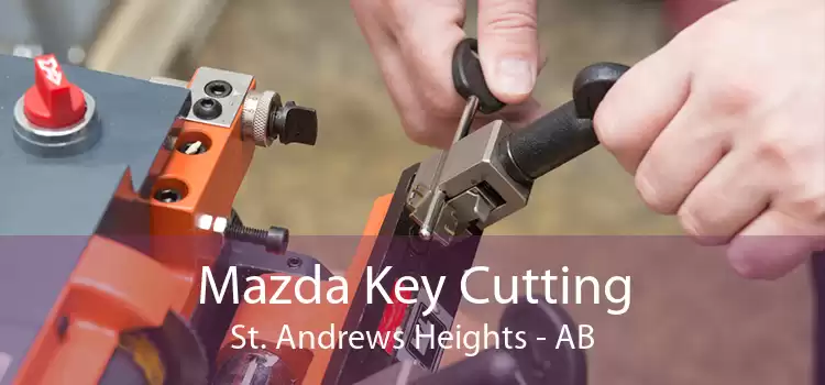 Mazda Key Cutting St. Andrews Heights - AB