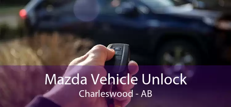 Mazda Vehicle Unlock Charleswood - AB
