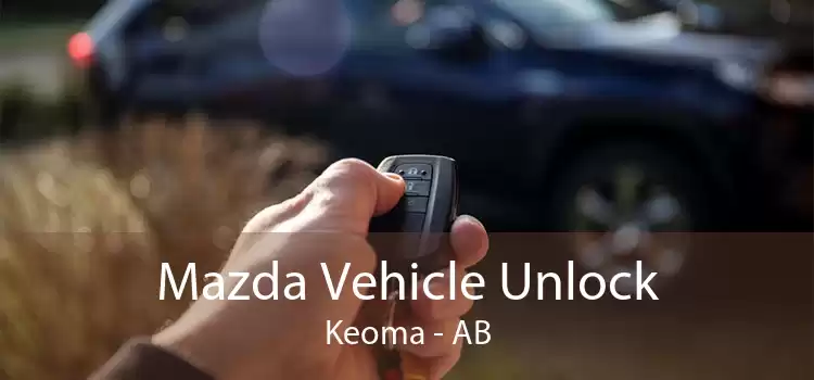 Mazda Vehicle Unlock Keoma - AB