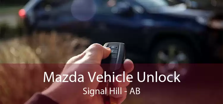 Mazda Vehicle Unlock Signal Hill - AB