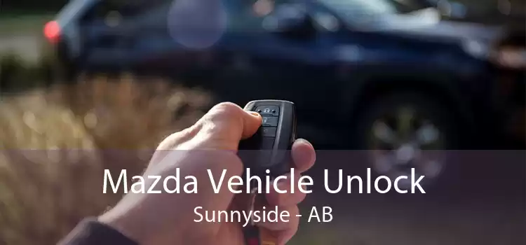 Mazda Vehicle Unlock Sunnyside - AB