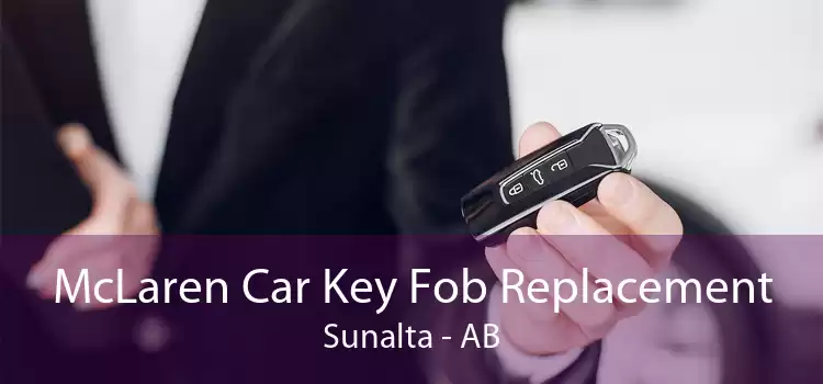 McLaren Car Key Fob Replacement Sunalta - AB