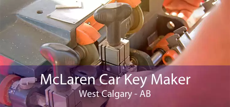 McLaren Car Key Maker West Calgary - AB