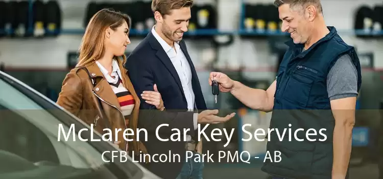 McLaren Car Key Services CFB Lincoln Park PMQ - AB