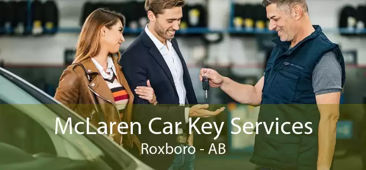 McLaren Car Key Services Roxboro - AB