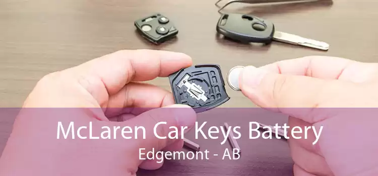 McLaren Car Keys Battery Edgemont - AB
