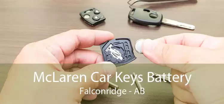 McLaren Car Keys Battery Falconridge - AB