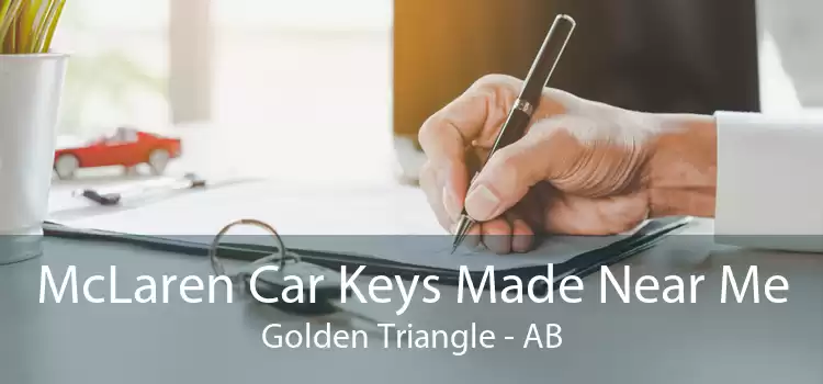 McLaren Car Keys Made Near Me Golden Triangle - AB