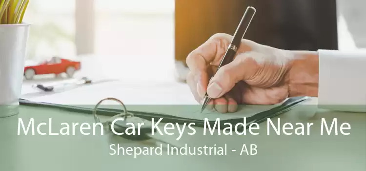 McLaren Car Keys Made Near Me Shepard Industrial - AB
