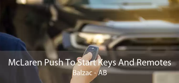 McLaren Push To Start Keys And Remotes Balzac - AB