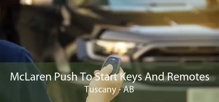 McLaren Push To Start Keys And Remotes Tuscany - AB