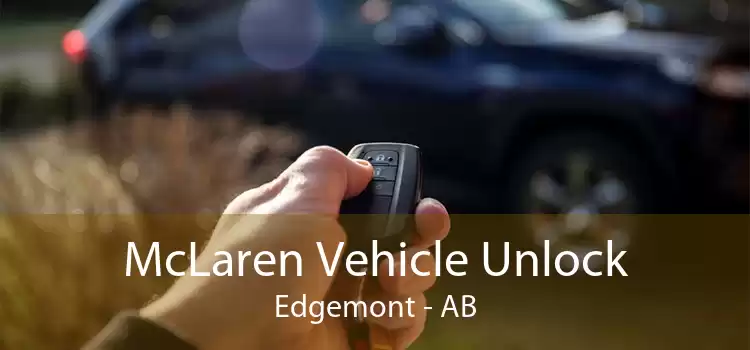 McLaren Vehicle Unlock Edgemont - AB