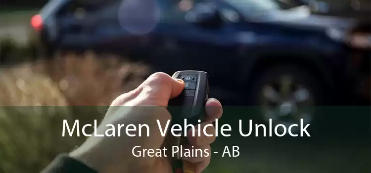 McLaren Vehicle Unlock Great Plains - AB