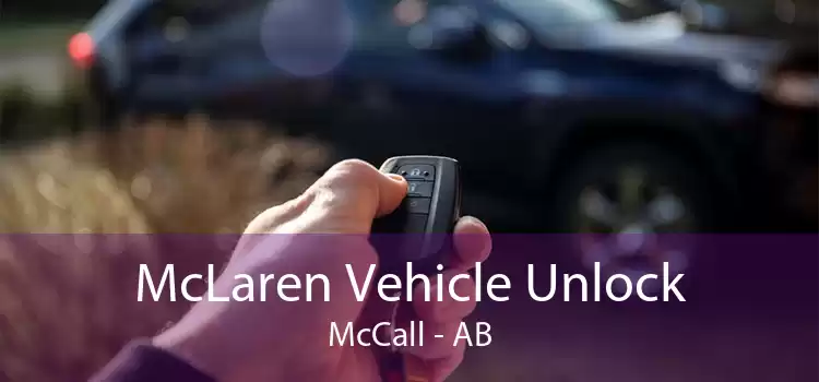 McLaren Vehicle Unlock McCall - AB