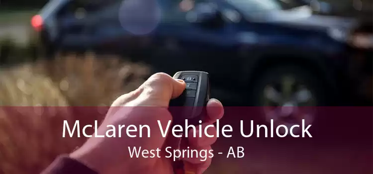 McLaren Vehicle Unlock West Springs - AB
