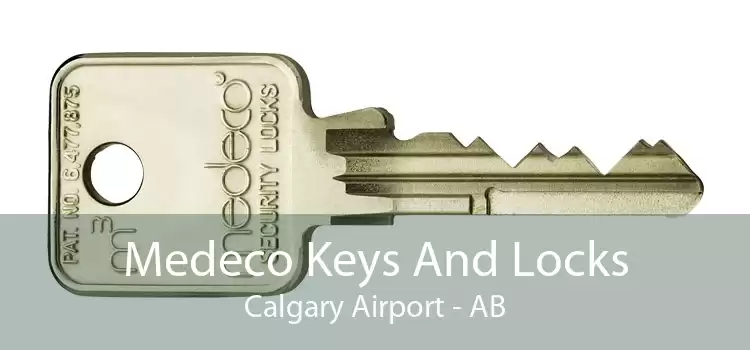 Medeco Keys And Locks Calgary Airport - AB
