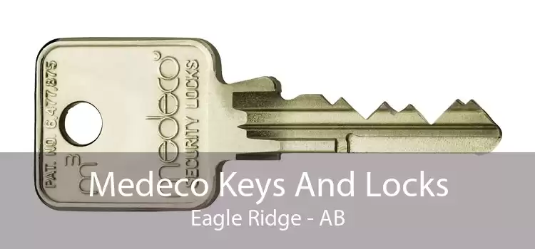 Medeco Keys And Locks Eagle Ridge - AB