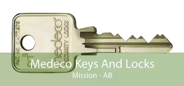 Medeco Keys And Locks Mission - AB