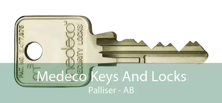 Medeco Keys And Locks Palliser - AB
