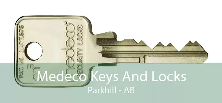 Medeco Keys And Locks Parkhill - AB