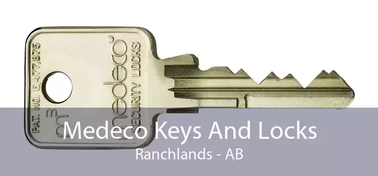 Medeco Keys And Locks Ranchlands - AB