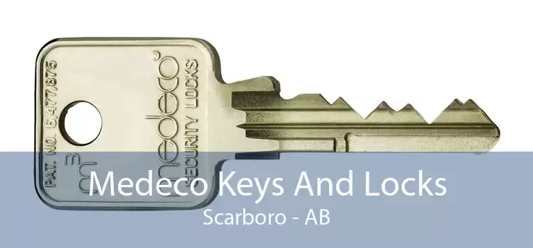 Medeco Keys And Locks Scarboro - AB