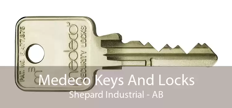 Medeco Keys And Locks Shepard Industrial - AB