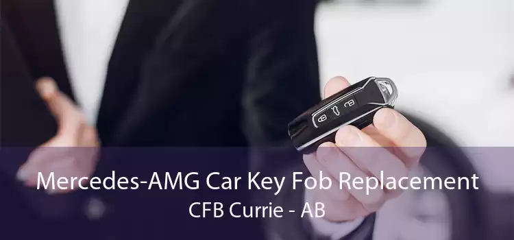 Mercedes-AMG Car Key Fob Replacement CFB Currie - AB