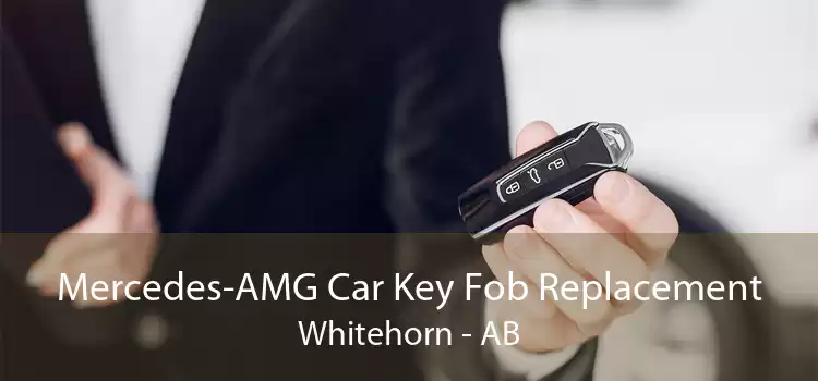 Mercedes-AMG Car Key Fob Replacement Whitehorn - AB