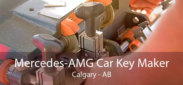 Mercedes-AMG Car Key Maker Calgary - AB