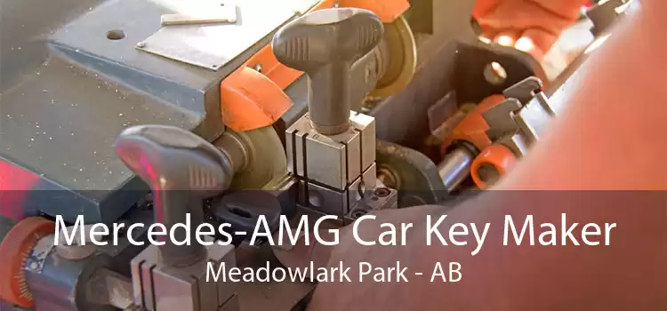 Mercedes-AMG Car Key Maker Meadowlark Park - AB