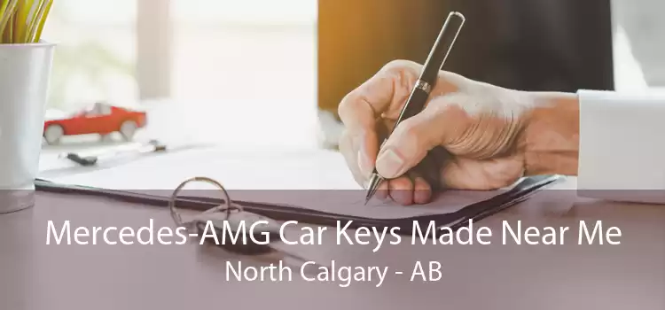 Mercedes-AMG Car Keys Made Near Me North Calgary - AB