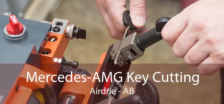 Mercedes-AMG Key Cutting Airdrie - AB