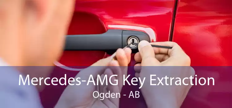 Mercedes-AMG Key Extraction Ogden - AB