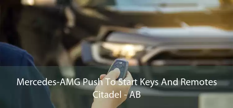 Mercedes-AMG Push To Start Keys And Remotes Citadel - AB